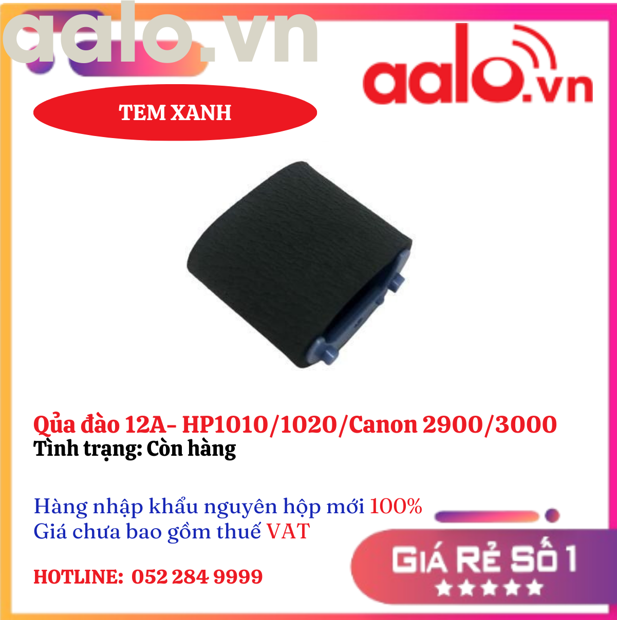 Qủa đào 12A- HP1010/1020/Canon 2900/3000 (RL1 0266) Tem xanh