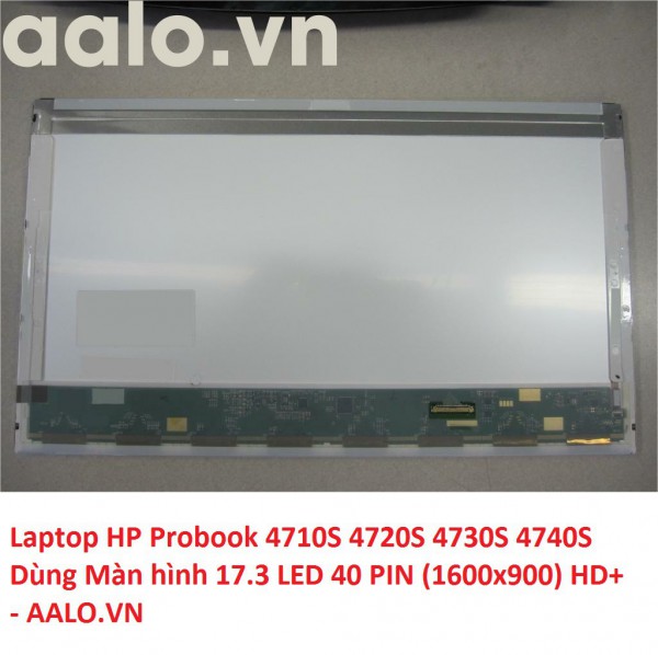Màn hình laptop HP Probook 4710S 4720S 4730S 4740S