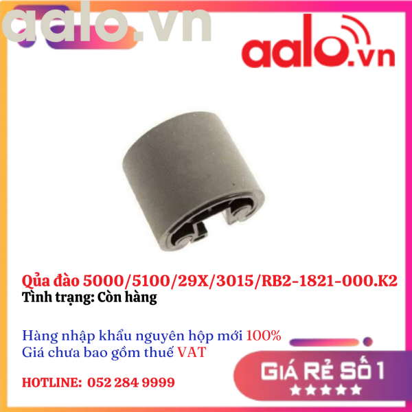 Qủa đào 5000/5100/29X/3015/RB2-1821-000.K2