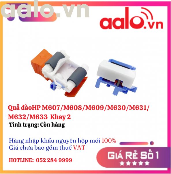 Quả đàoHP M607/M608/M609/M630/M631/M632/M633   Khay 2