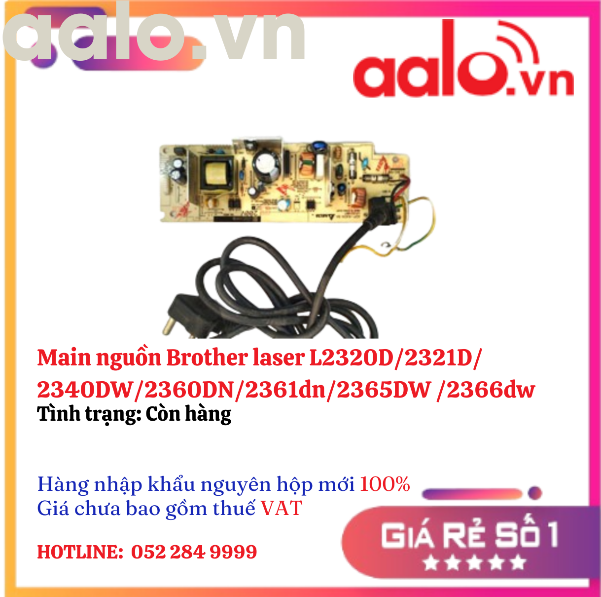  Main nguồn Brother laser L2320D/2321D/2340DW/2360DN/2361dn/2365DW /2366dw