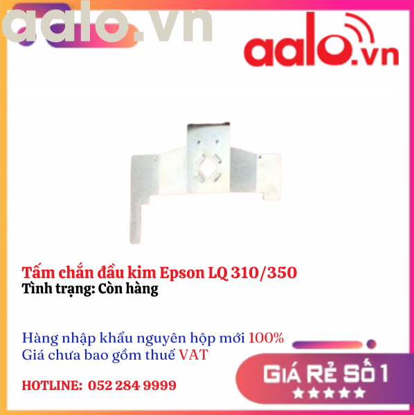 Tấm chắn đầu kim Epson LQ 310/350