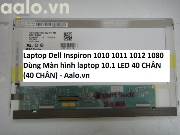 Màn hình Laptop Dell Inspiron 1010 1011 1012 1080