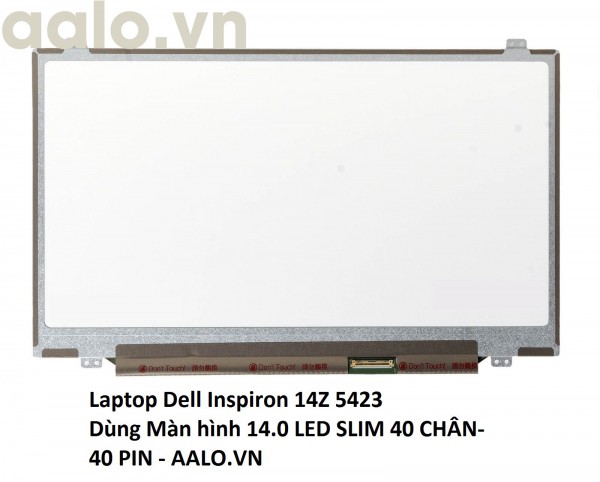 Màn hình Laptop Dell Inspiron 14Z 5423