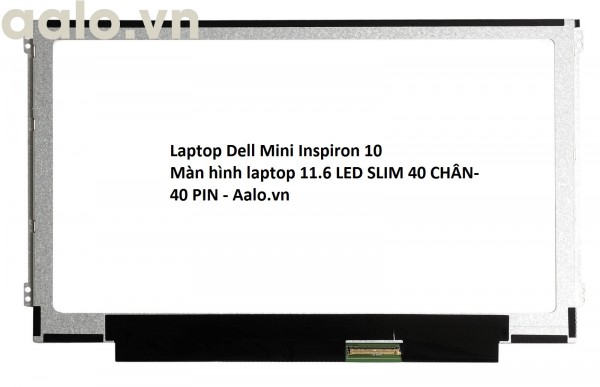 Màn hình Laptop Dell Inspiron 1121