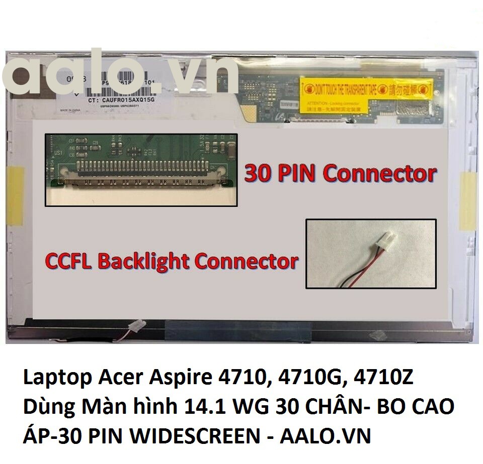 Màn hình laptop Acer Aspire 4710, 4710G, 4710Z