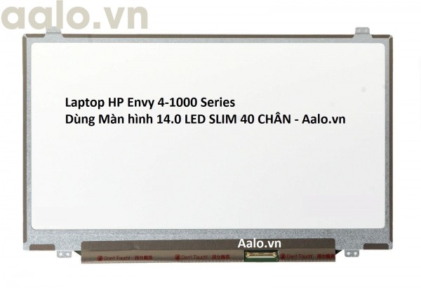 Màn hình Laptop HP Envy 4-1000 Series