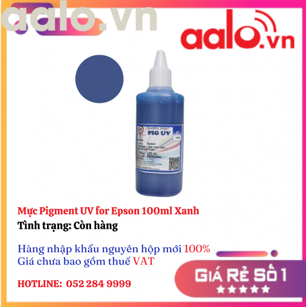 Mực Pigment UV for Epson 100ml  Xanh