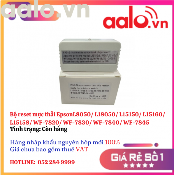  Bộ reset mực thải  Epson  L8050/ L18050/ L15150/ L15160/ L15158/ WF-7820/ WF-7830/ WF-7840/ WF-7845/ SC-C8000