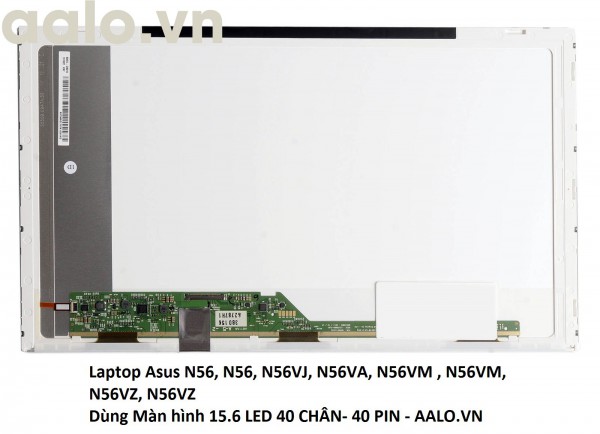 Màn hình Laptop Asus N56, N56, N56VJ, N56VA, N56VM , N56VM, N56VZ, N56VZ
