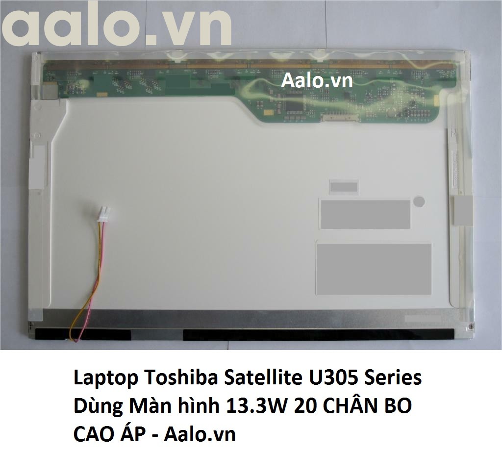 Màn hình Laptop Toshiba Satellite U305 Series