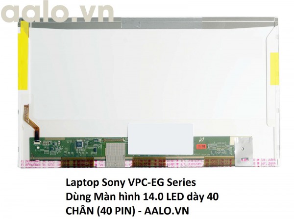 Màn hình laptop Sony VPC-EG Series