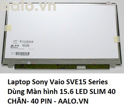 Màn hình Laptop Sony Vaio SVE15 Series