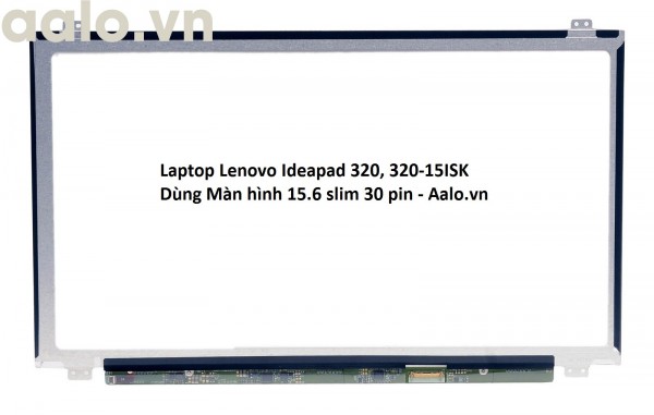 Màn hình Laptop Lenovo Ideapad 320 320-15ISK