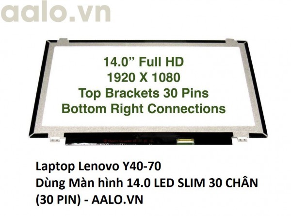 Màn hình laptop Lenovo Y40-70