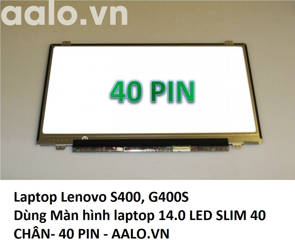 Màn hình Laptop Lenovo S400, G400S