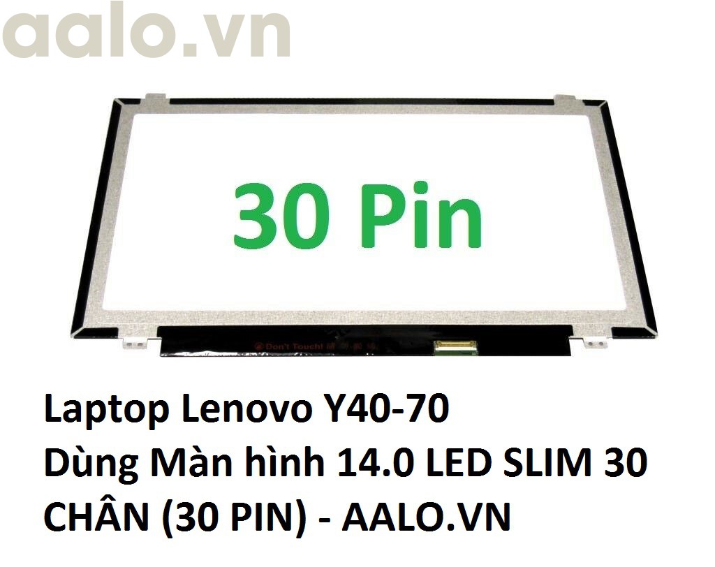 Màn hình laptop Lenovo Y40-70