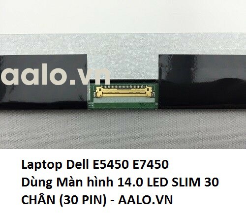 Màn hình laptop Dell E5450 E7450
