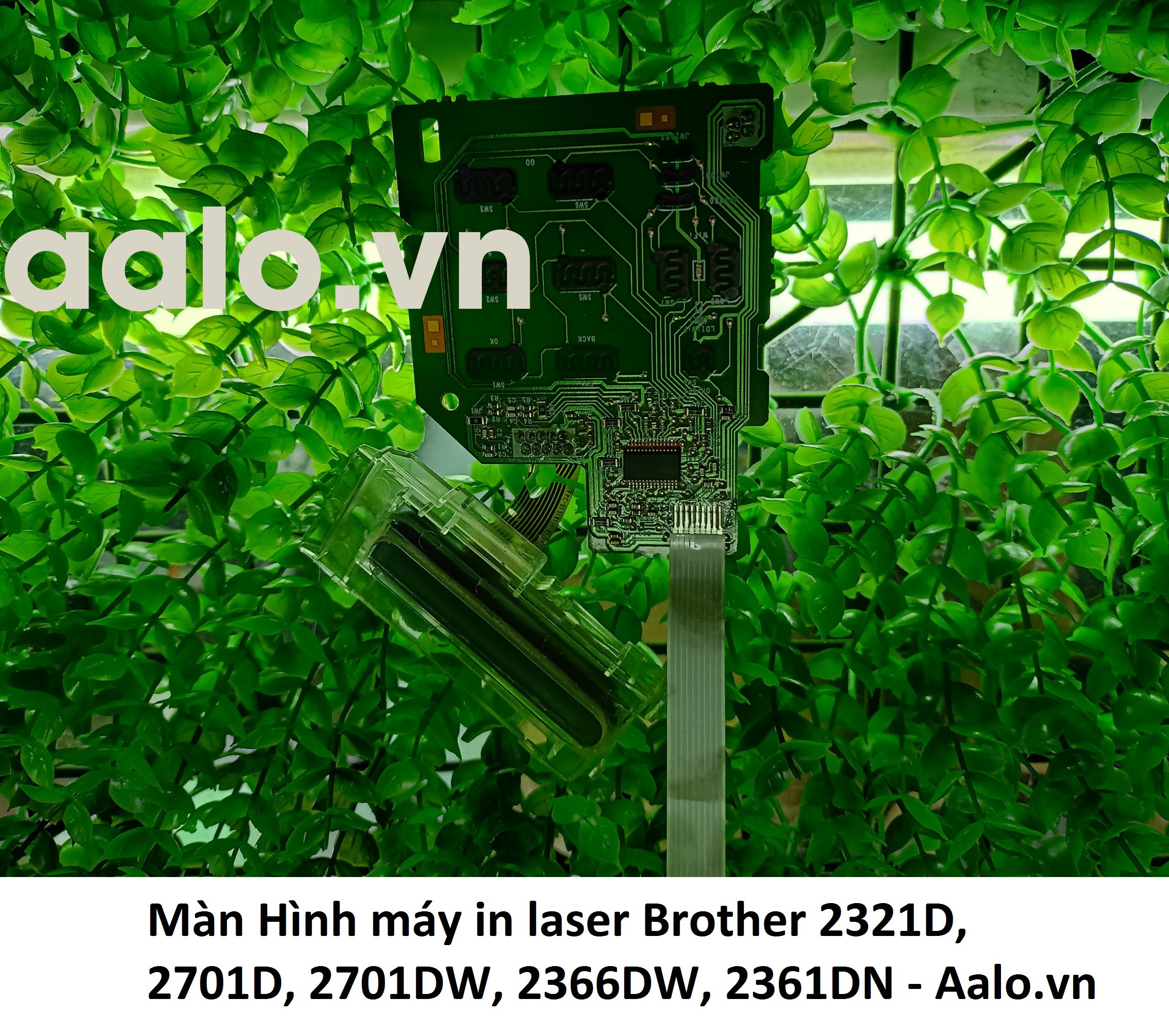 Màn Hình máy in laser Brother 2321D, 2701D, 2701DW, 2366DW, 2361DN
