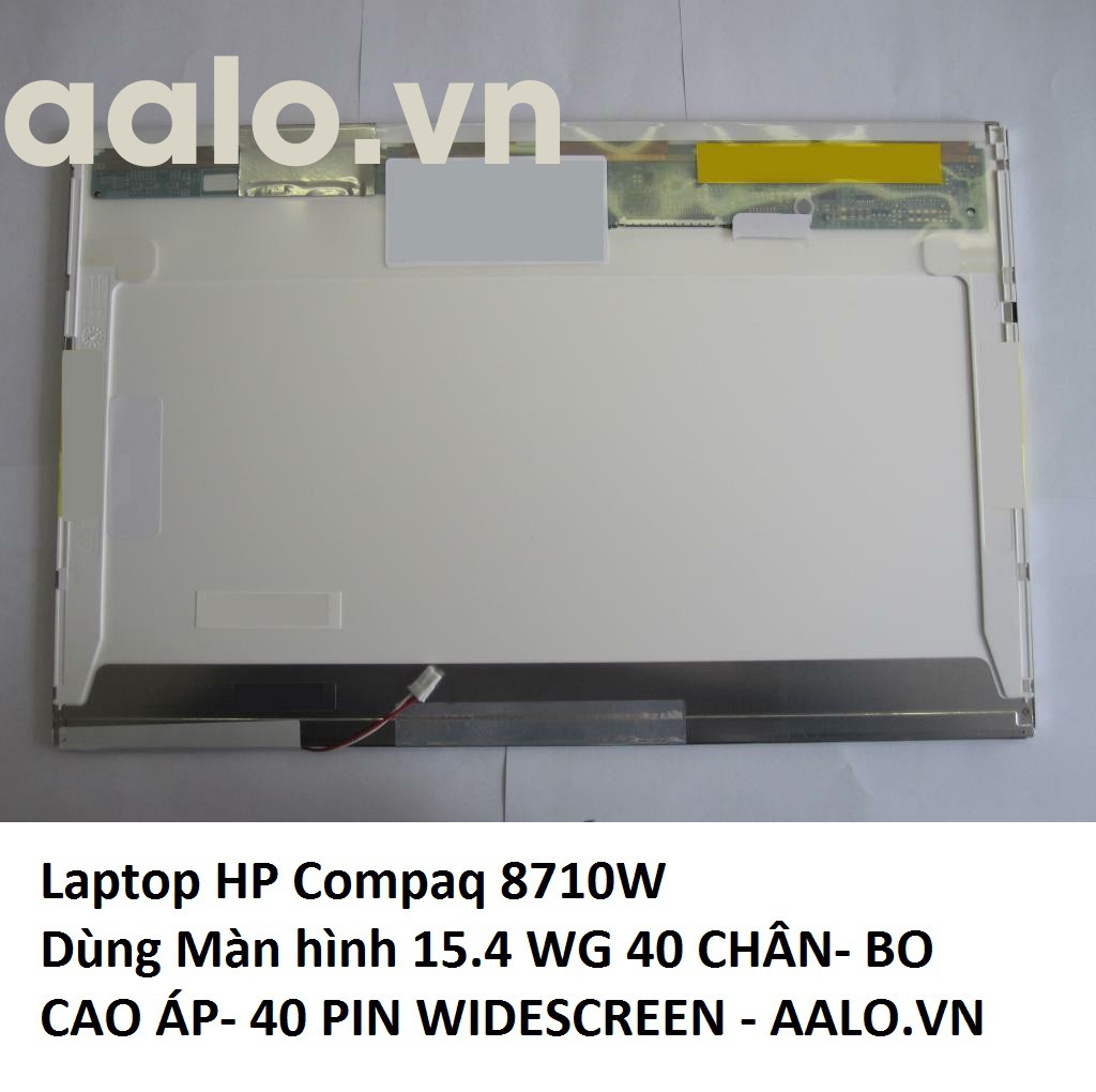 Màn hình Laptop HP Compaq 8710W